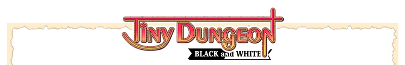 Tiny Dungeon ～BLACK and WHITE～